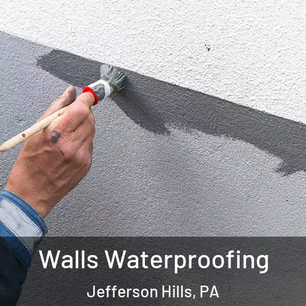  Walls Waterproofing Jefferson Hills, PA